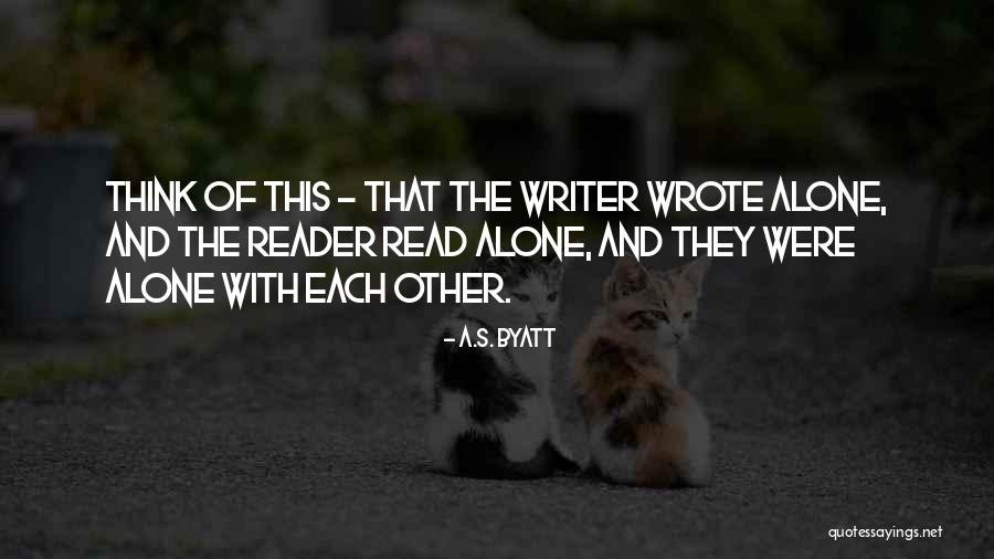 Okwudili Nwaiwu Quotes By A.S. Byatt Okwudili Nwaiwu Quotes By A.S. Byatt