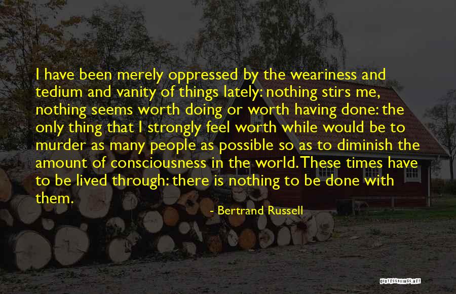 Okyanuslarin Quotes By Bertrand Russell Okyanuslarin Quotes By Bertrand Russell