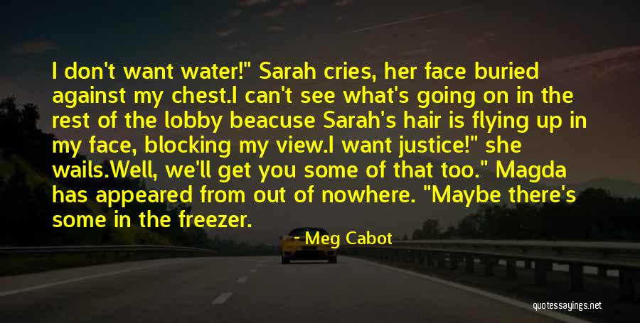 Okyanusta S R Klenen Quotes By Meg Cabot Okyanusta S R Klenen Quotes By Meg Cabot