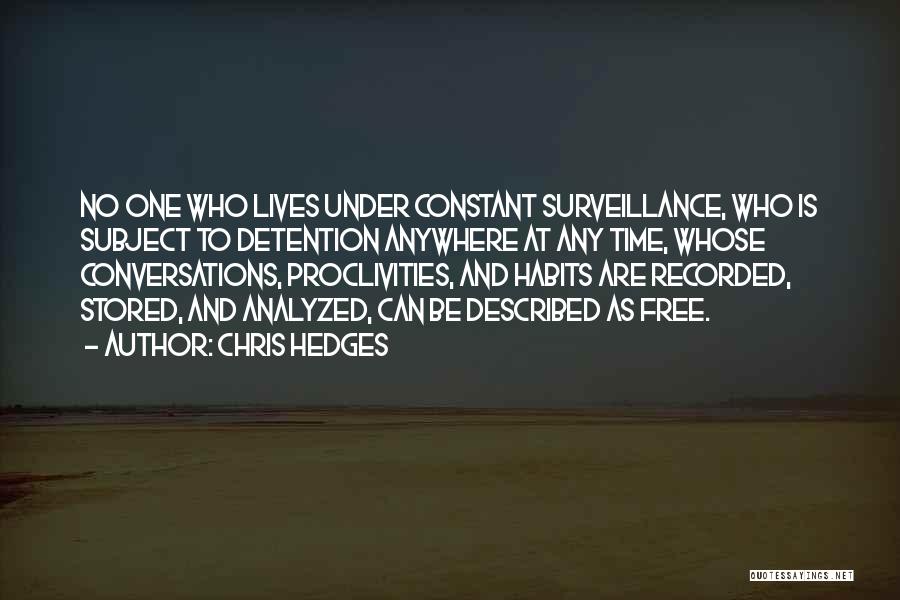 Olabi Li R Quotes By Chris Hedges