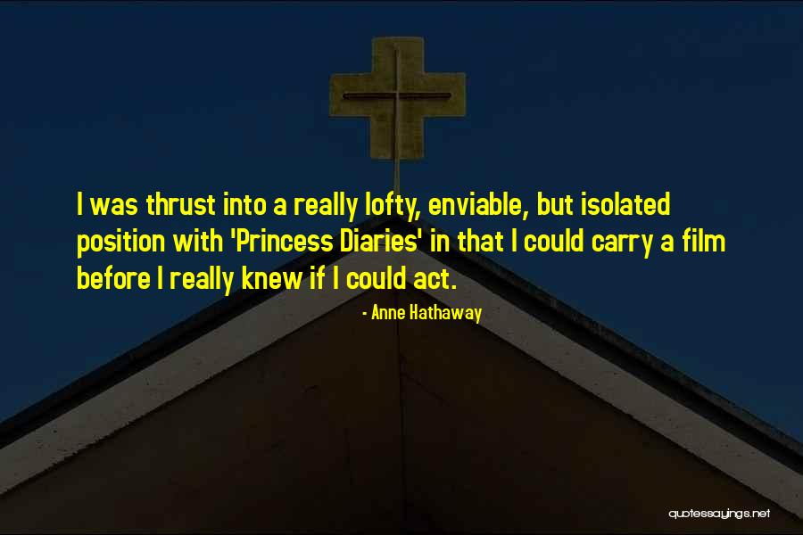 Olabilir S Zleri Quotes By Anne Hathaway Olabilir S Zleri Quotes By Anne Hathaway