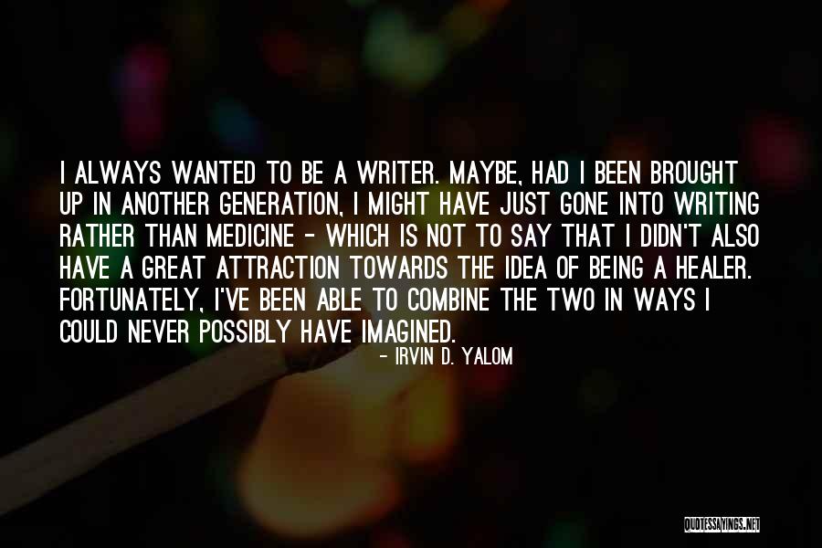 Oladeji Bolaji Quotes By Irvin D. Yalom Oladeji Bolaji Quotes By Irvin D. Yalom