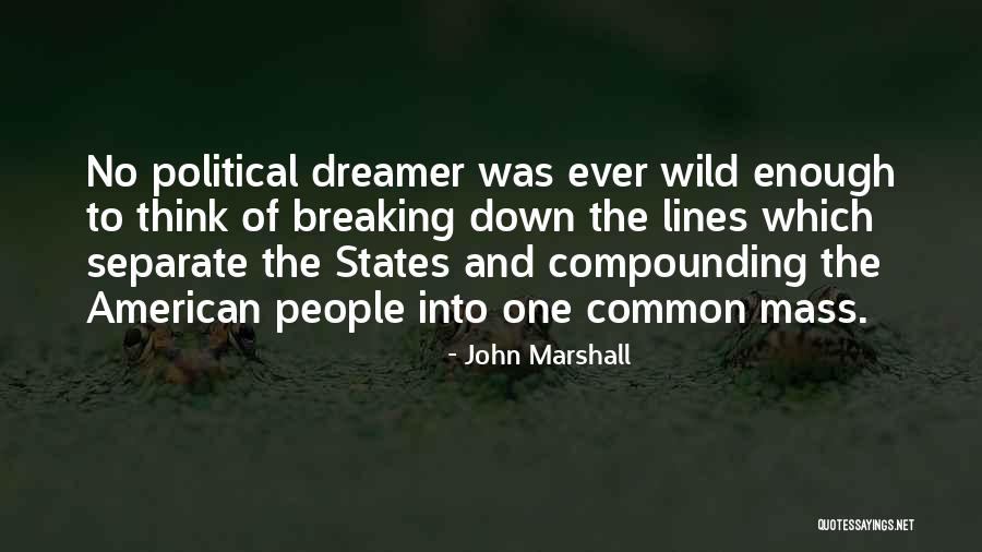 Oladeji Bolaji Quotes By John Marshall Oladeji Bolaji Quotes By John Marshall