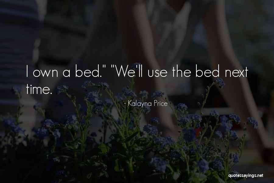 Oladipupo Orogbo Quotes By Kalayna Price Oladipupo Orogbo Quotes By Kalayna Price