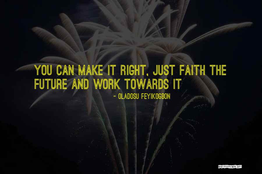 Oladosu Feyikogbon Quotes 1209190 Oladosu Feyikogbon Quotes 1209190