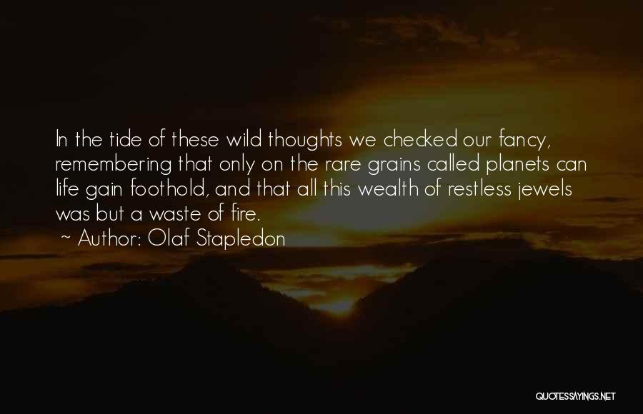 Olaf Stapledon Quotes 1035034