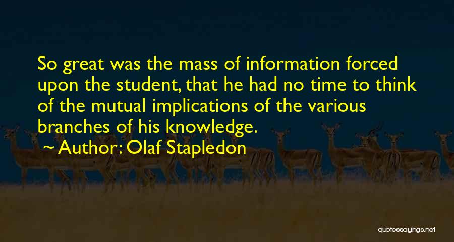 Olaf Stapledon Quotes 1041933