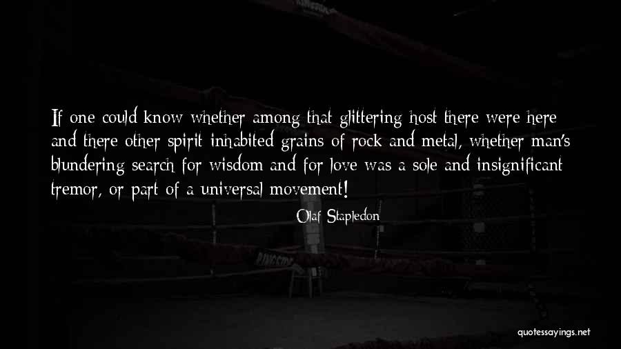 Olaf Stapledon Quotes 1340616