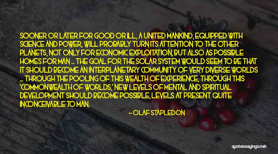 Olaf Stapledon Quotes 1420133