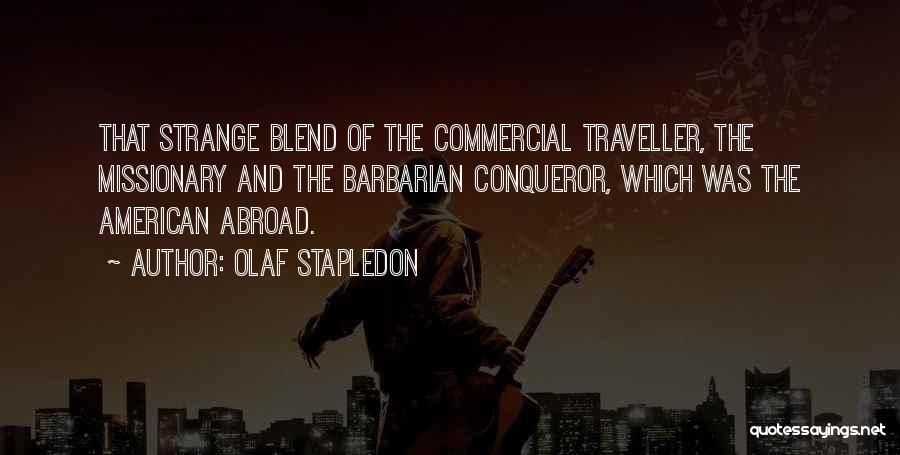 Olaf Stapledon Quotes 165368