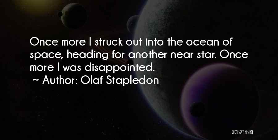 Olaf Stapledon Quotes 2221462