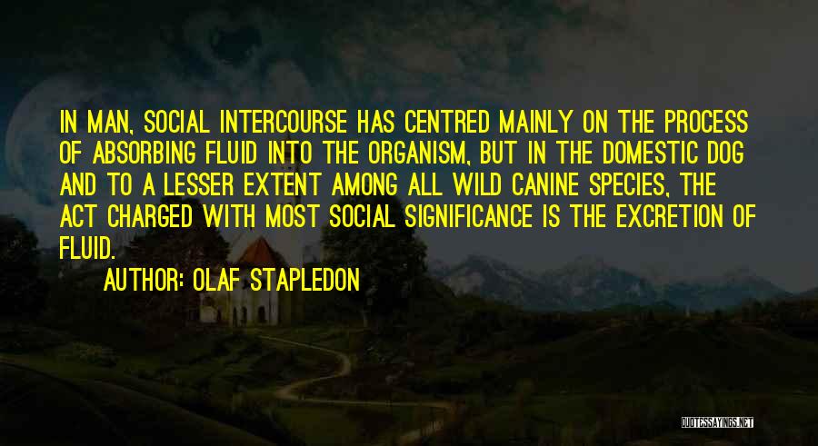 Olaf Stapledon Quotes 530581