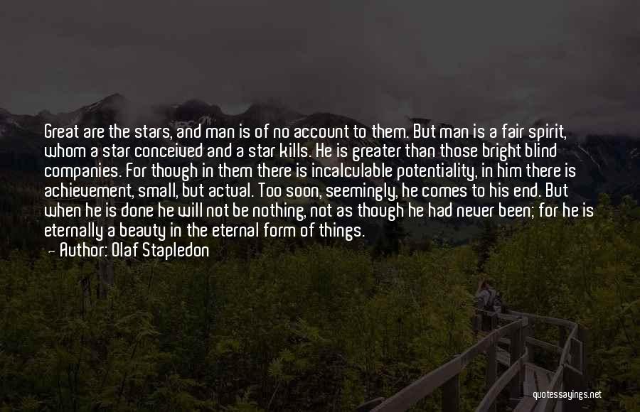 Olaf Stapledon Quotes 807440