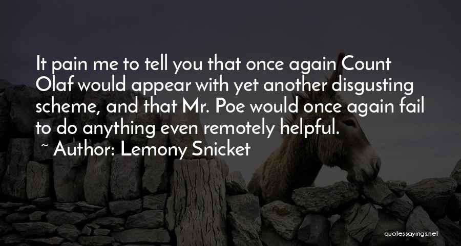 Olaf's Quotes By Lemony Snicket