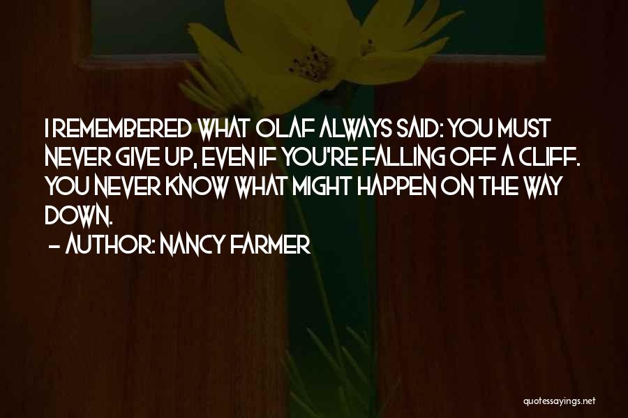Olaf's Quotes By Nancy Farmer