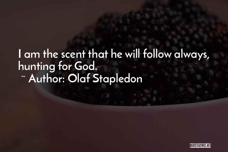 Olaf's Quotes By Olaf Stapledon