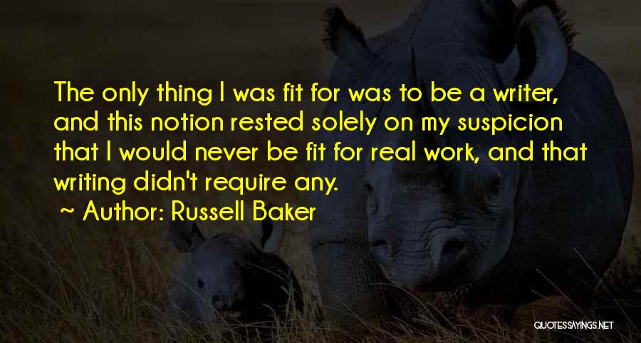 Olafs Song Quotes By Russell Baker