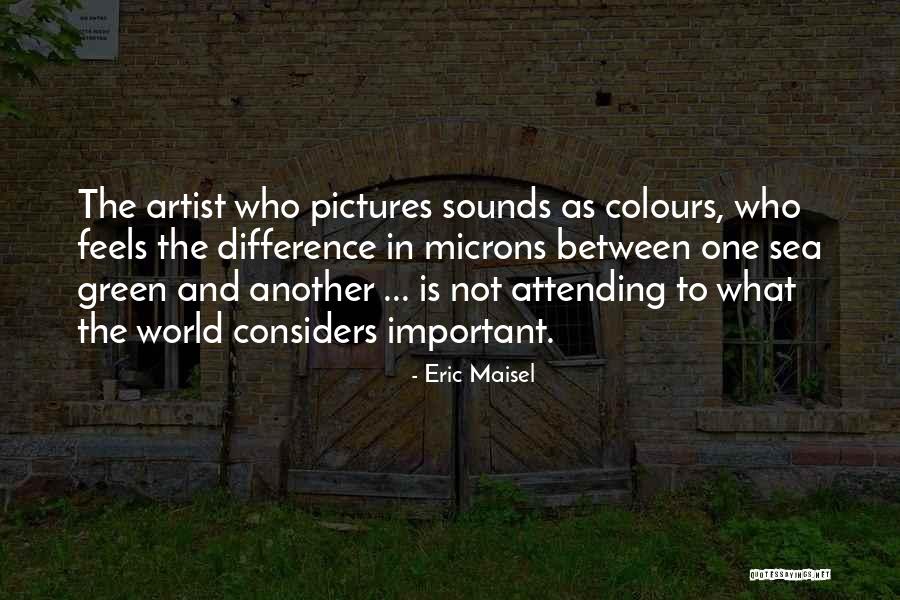 Olafsfjordur Quotes By Eric Maisel Olafsfjordur Quotes By Eric Maisel