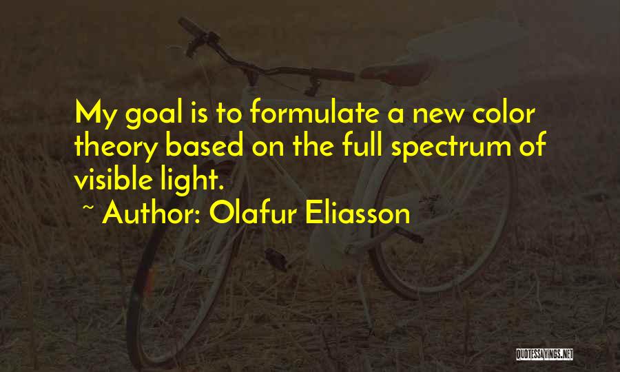 Olafur Eliasson Light Quotes By Olafur Eliasson