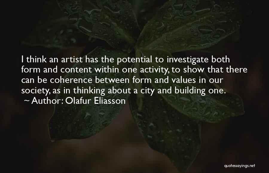 Olafur Eliasson Quotes 1916340