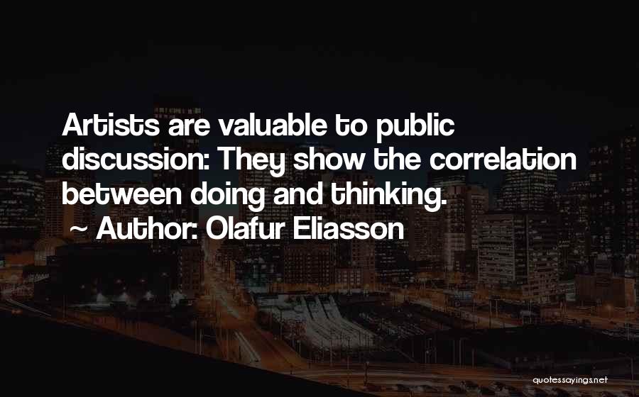 Olafur Eliasson Quotes 1934762