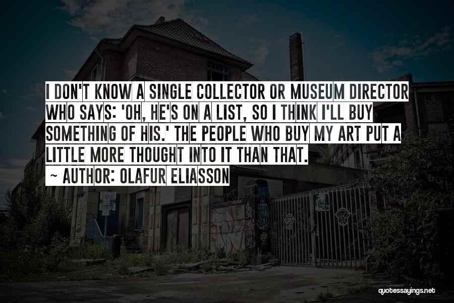 Olafur Eliasson Quotes 979580