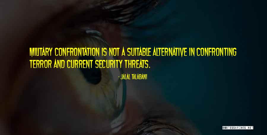 Olagoke Aluko Quotes By Jalal Talabani Olagoke Aluko Quotes By Jalal Talabani