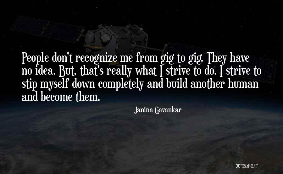Olaide Banks Quotes By Janina Gavankar Olaide Banks Quotes By Janina Gavankar
