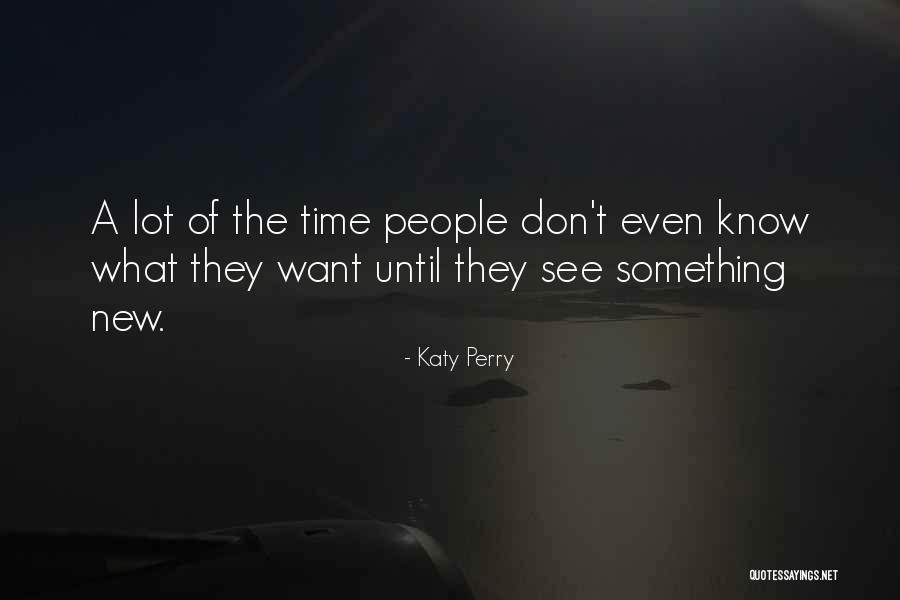 Olaja Zoran Quotes By Katy Perry Olaja Zoran Quotes By Katy Perry