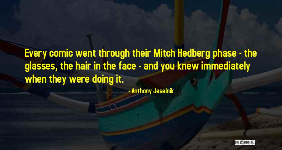 Olajide Adenrele Quotes By Anthony Jeselnik Olajide Adenrele Quotes By Anthony Jeselnik