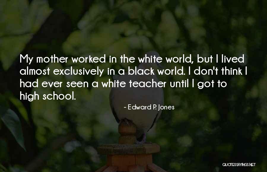 Olajide Adenrele Quotes By Edward P. Jones Olajide Adenrele Quotes By Edward P. Jones
