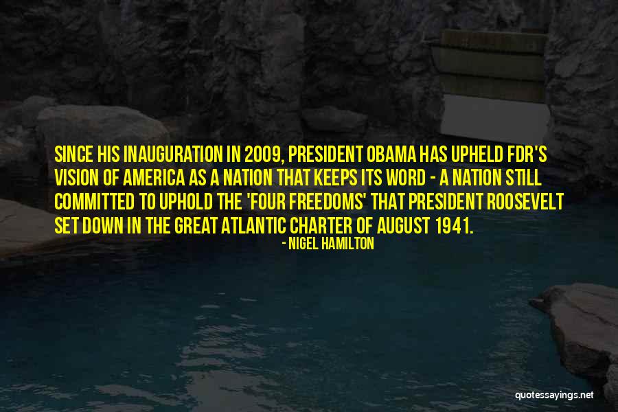 Olanak Ne Quotes By Nigel Hamilton Olanak Ne Quotes By Nigel Hamilton