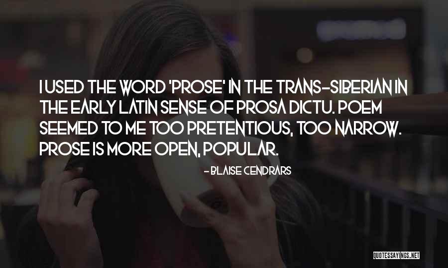 Olanda Draper Quotes By Blaise Cendrars Olanda Draper Quotes By Blaise Cendrars