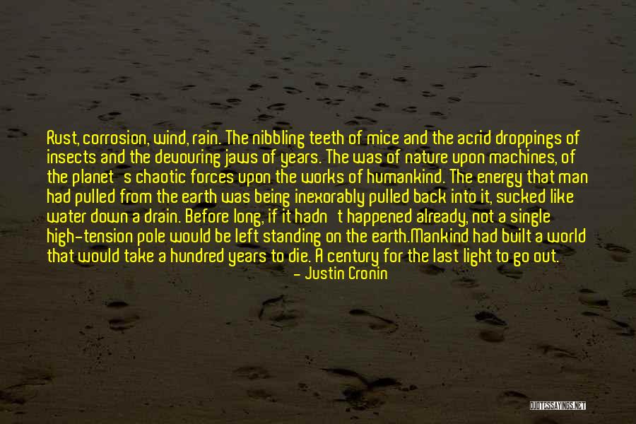 Olaniyan Thurmon Quotes By Justin Cronin Olaniyan Thurmon Quotes By Justin Cronin