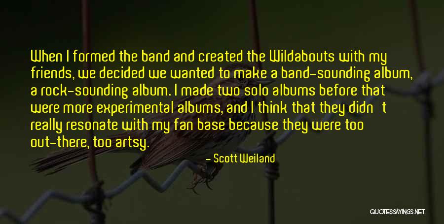Olanna Nissim Quotes By Scott Weiland Olanna Nissim Quotes By Scott Weiland