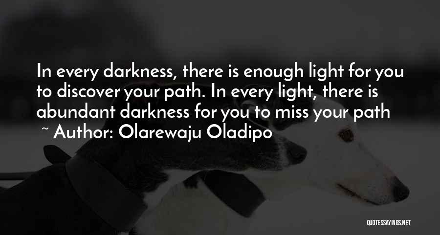 Olarewaju Oladipo Quotes 1677762