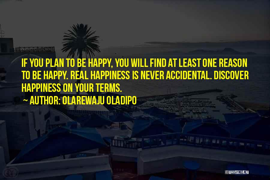 Olarewaju Oladipo Quotes 191551