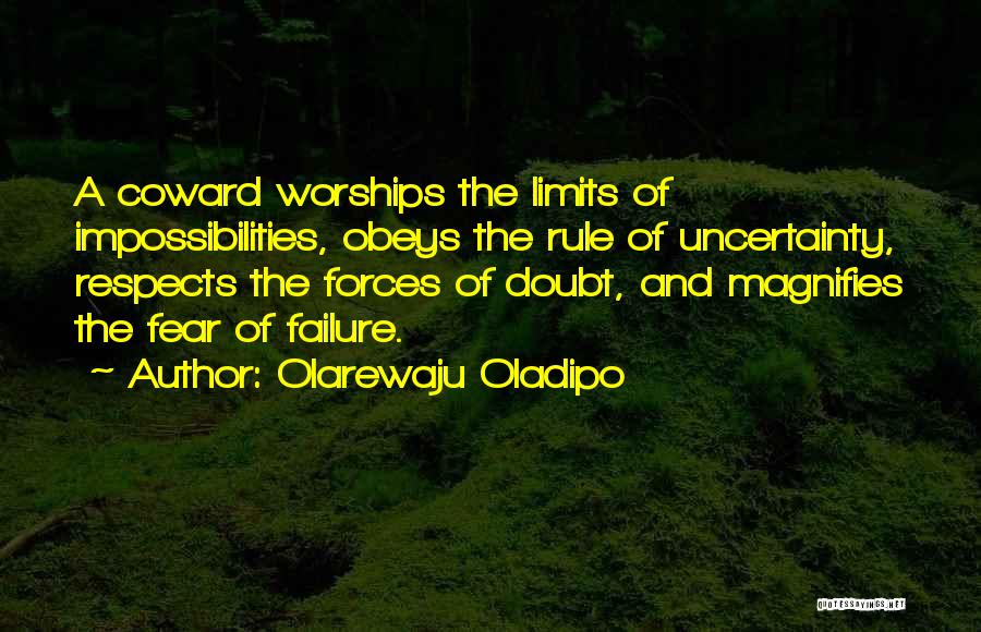 Olarewaju Oladipo Quotes 97587