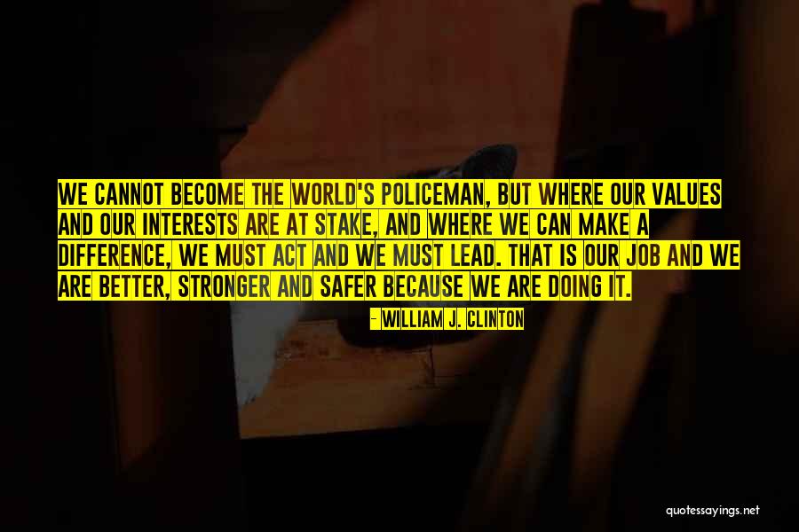 Olasagasti Anchovy Quotes By William J. Clinton Olasagasti Anchovy Quotes By William J. Clinton