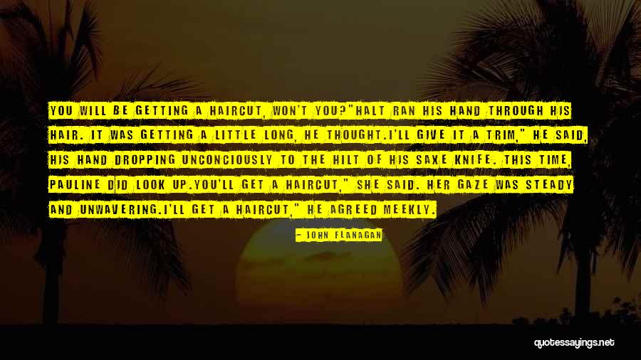 Olasky Interviews Quotes By John Flanagan Olasky Interviews Quotes By John Flanagan