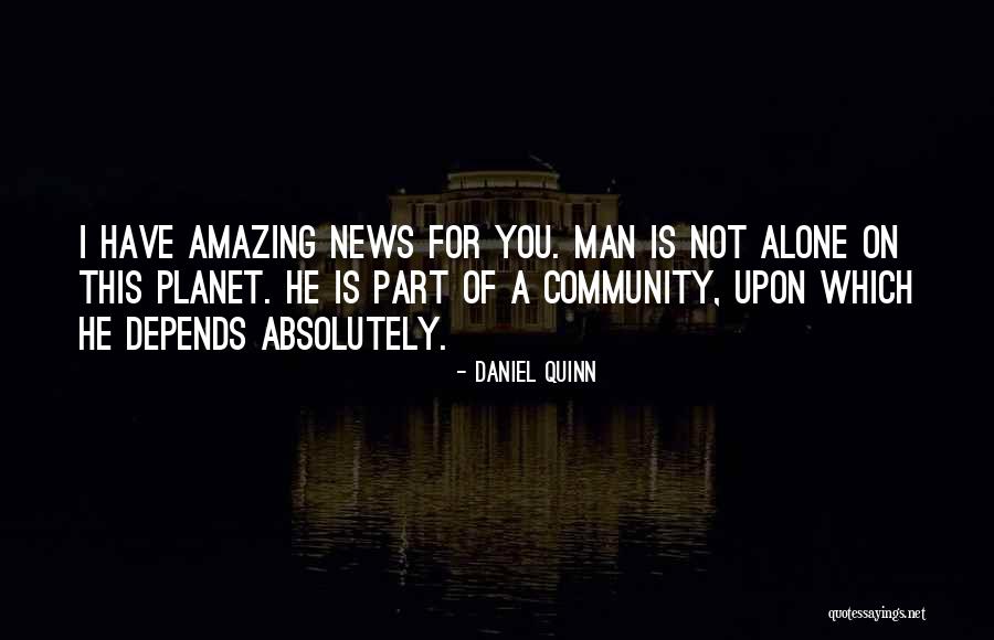 Olasunkanmi Akanni Quotes By Daniel Quinn Olasunkanmi Akanni Quotes By Daniel Quinn