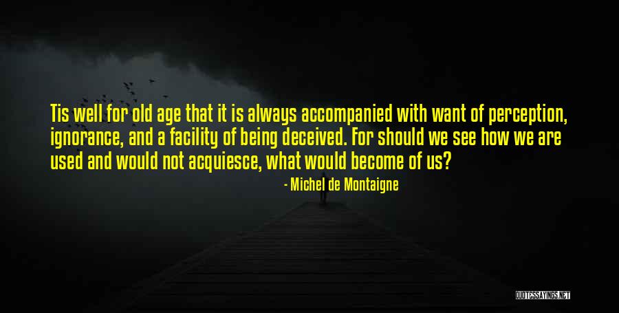 Olata Goal Quotes By Michel De Montaigne Olata Goal Quotes By Michel De Montaigne
