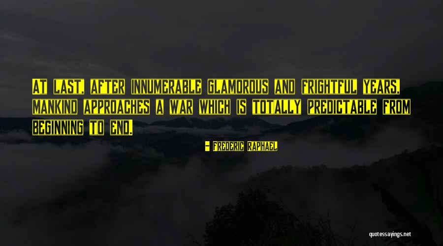 Olatunbosun Leigh Quotes By Frederic Raphael Olatunbosun Leigh Quotes By Frederic Raphael