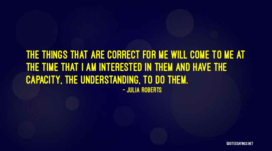 Olatz Nut Quotes By Julia Roberts Olatz Nut Quotes By Julia Roberts