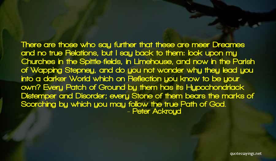 Olavarria Last Name Quotes By Peter Ackroyd Olavarria Last Name Quotes By Peter Ackroyd