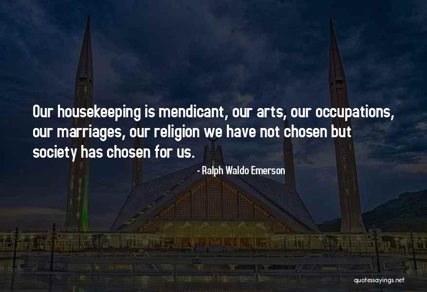 Olavarrieta Quotes By Ralph Waldo Emerson Olavarrieta Quotes By Ralph Waldo Emerson