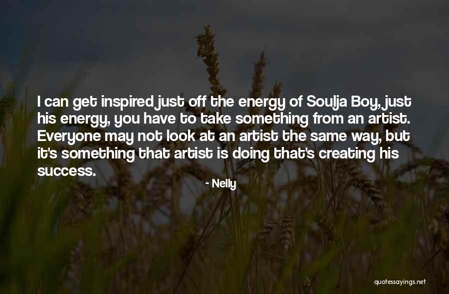 Olayinka Akinnuoye Quotes By Nelly Olayinka Akinnuoye Quotes By Nelly