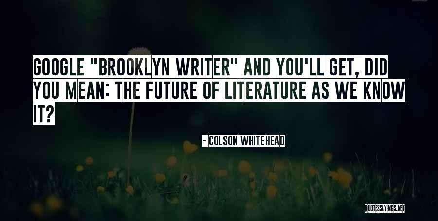 Olbricht Drywall Quotes By Colson Whitehead Olbricht Drywall Quotes By Colson Whitehead