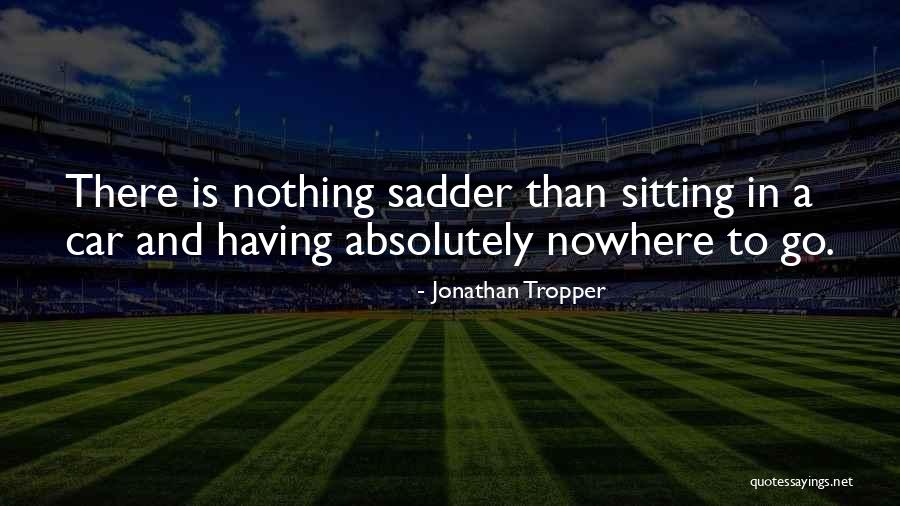 Olcayto Akkoyunlu Quotes By Jonathan Tropper Olcayto Akkoyunlu Quotes By Jonathan Tropper