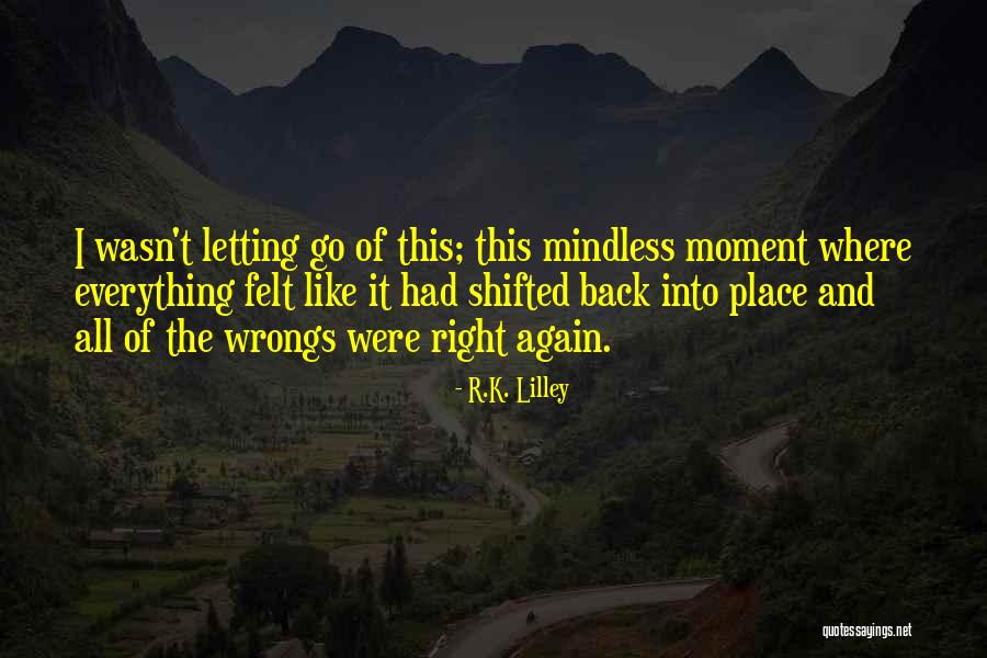 Olczyk Belmont Quotes By R.K. Lilley Olczyk Belmont Quotes By R.K. Lilley